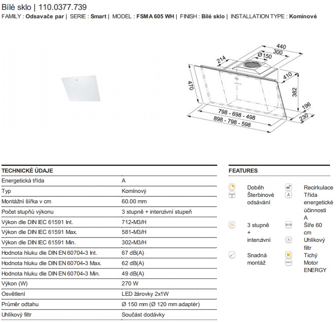 Obrázek galerie pro produkt Franke FSMA 605 WH + AKCE%, Komínová digestoř šikmá 60cm, Bílé sklo